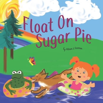 Paperback Float On, Sugar Pie Book