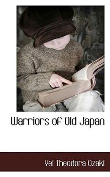 Paperback Warriors of Old Japan Book