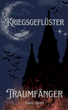 Paperback Kriegsgeflüster: Traumfänger [German] Book