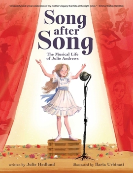 Hardcover Song After Song: The Musical Life of Julie Andrews Book