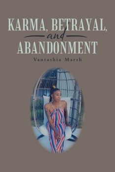 Paperback Karma, Betrayal, and Abandonment Book