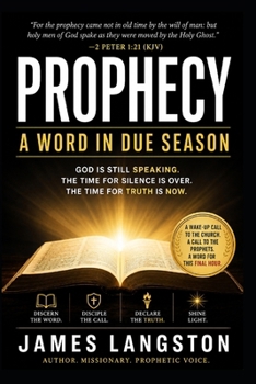 Paperback Prophecy: . . . A Word In Due Season . . . Book