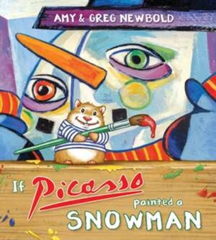 Hardcover If Picasso Painted a Snowman Book
