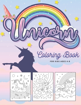 Paperback Unicorn Coloring Book For Kids Ages 4-8: Beautiful Art Cute Pages With Unicorns - Activity Fun Kid Workbook - Unique Crazy Big Pictures - Perfect Birt Book