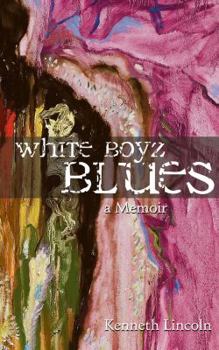 Paperback White Boyz Blues Book