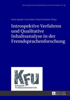 Hardcover Introspektive Verfahren und Qualitative Inhaltsanalyse in der Fremdsprachenforschung [German] Book