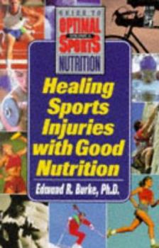 Paperback Healing Sports Injuries with Good Nutrition Book
