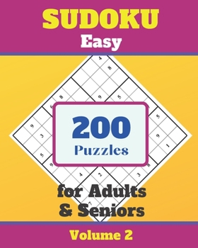 Paperback Sudoku Easy for adults & seniors 200 Puzzles Volume 2: Sudoku Book for adults Large Print│ sudoku for seniors with solution. [Large Print] Book