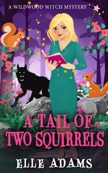 Paperback A Tail of Two Squirrels Book
