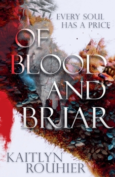 Paperback Of Blood and Briar Book