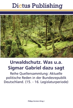 Paperback Urwaldschutz. Was u.a. Sigmar Gabriel dazu sagt [German] Book