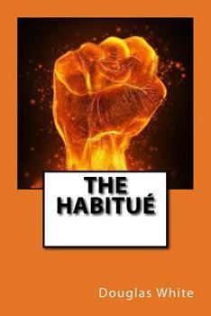 Paperback The Habitué Book