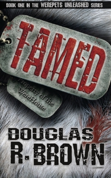 Tamed - Book #1 of the Werepets Unleashed