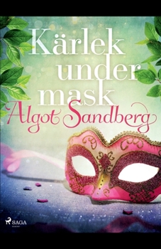 Paperback Kärlek under mask [Swedish] Book