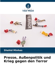 Paperback Presse, Außenpolitik und Krieg gegen den Terror [German] Book