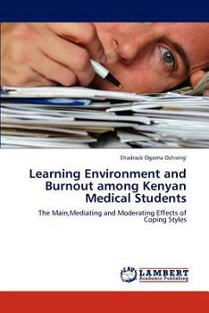 Paperback Learning Environment and Burnout among Kenyan Medical Students Book