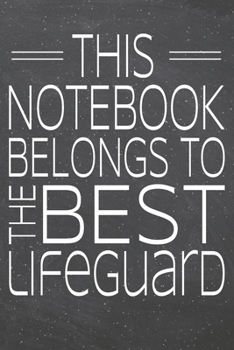 Paperback This Notebook Belongs To The Best Lifeguard: Lifeguard Dot Grid Notebook, Planner or Journal - 110 Dotted Pages - Office Equipment, Supplies - Funny L Book