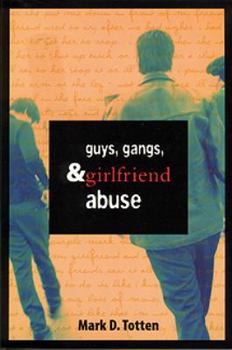 Paperback Guys, Gangs and Girlfriend Abuse Book