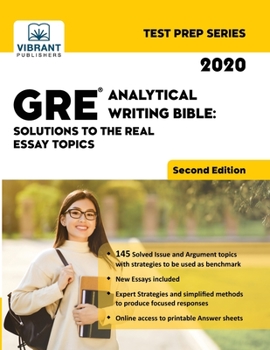 Paperback GRE Analytical Writing Bible: Solutions to the Real Essay Topics (Second Edition) Book