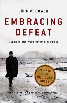 Paperback Embracing Defeat: Japan in the Wake of World War II Book