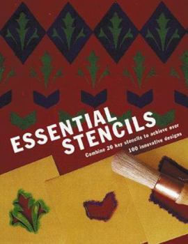 Paperback Essential Stencils: Includes 30 Ready-To-Use Stencils in Classic Designs Book