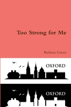 Paperback Too Strong for Me Book