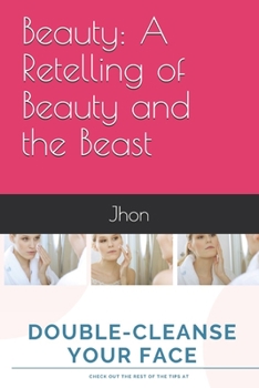 Paperback Beauty: A Retelling of Beauty and the Beast Book