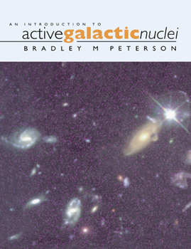 Paperback An Introduction to Active Galactic Nuclei Book