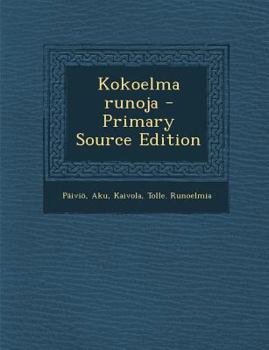 Paperback Kokoelma Runoja - Primary Source Edition [Finnish] Book