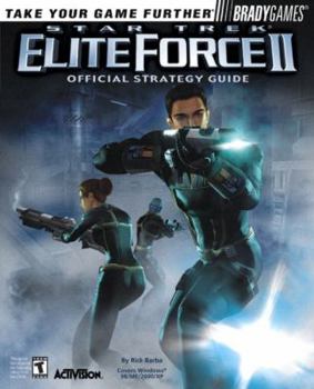Paperback Star Trek(R): Elite Force II Official Strategy Guide (Brady Games) Book