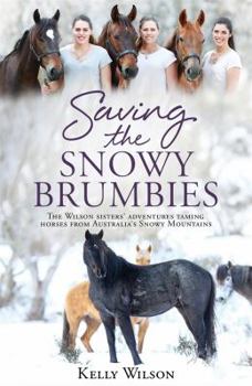 Paperback Saving the Snowy Brumbies Book