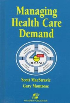 Paperback Managing Health Care Demand Book