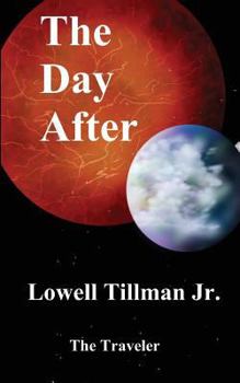 The Day After - Book #2 of the Adventures of the Travelers