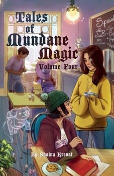 Paperback Tales of Mundane Magic: Volume Four Book