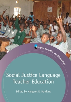 Paperback Social Justice Language Teacher Education Book