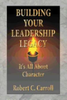 Paperback Building Your Leadership Legacy Book