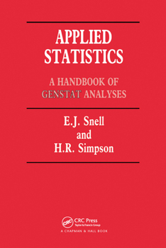 Paperback Applied Statistics: Handbook of GENSTAT Analysis Book