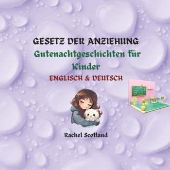 Gutenachtgeschichten zum Gesetz der Anziehung für Kinder