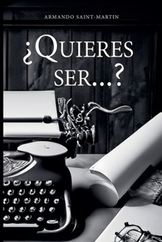 Paperback ¿Quieres ser...? [Spanish] Book