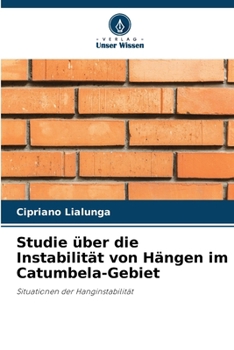 Paperback Studie über die Instabilität von Hängen im Catumbela-Gebiet [German] Book