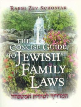 Paperback The Concise Guide to Jewish Family Laws Book