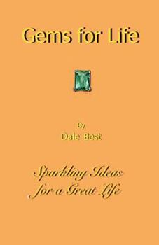 Paperback Gems for Life: Sparkling Ideas for a Great Life Book