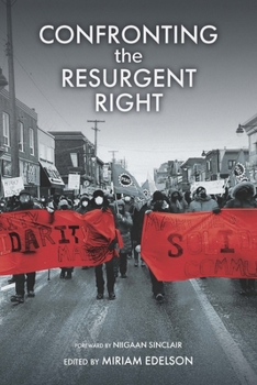 Paperback Confronting the Resurgent Right Book