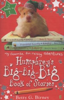 Paperback Humphrey's Big-Big-Big Book of Stories. Betty G. Birney Book