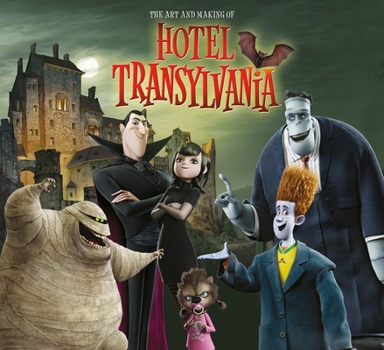 Hardcover The Art and Making of Hotel Transylvania Book
