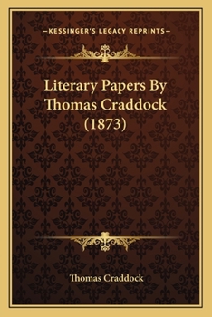 Paperback Literary Papers By Thomas Craddock (1873) Book