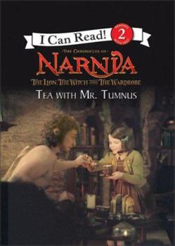 Paperback The Lion, the Witch and the Wardrobe: Tea with Mr. Tumnus Book