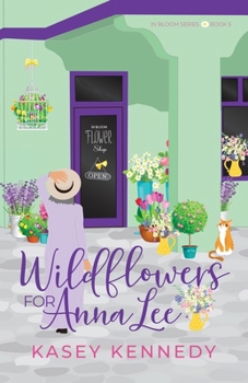 Paperback Wildflowers for Anna Lee: A Later in Life Romance Book