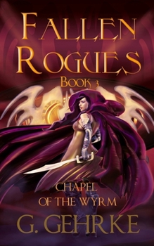 Paperback The Chapel of the Wyrm Book