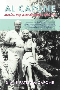 Paperback Al Capone: Stories My Grandmother Told Me Book